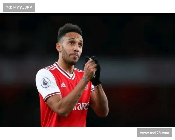 奥巴梅扬放弃法国国家队选择加蓬背后的身份认同与情感抉择